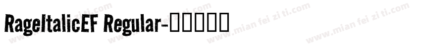 RageItalicEF Regular字体转换